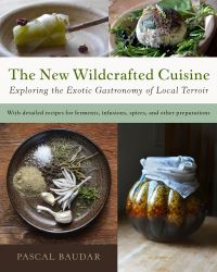 Book Cover for The New Wildcrafted Cuisine by Pascal Baudar