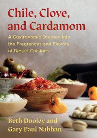 Book Cover for Chile, Clove, and Cardamom by Beth Dooley, Gary Paul Nabhan