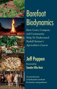 Book Cover for Barefoot Biodynamics by Jeff Poppen