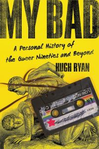 Book Cover for My Bad by Hugh Ryan