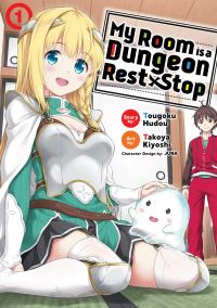 Book Cover for My Room Is a Dungeon Rest Stop by Tougoku Hudou