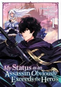 Book Cover for My Status as an Assassin Obviously Exceeds the Hero's by Matsuri Akai