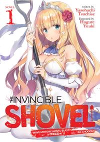 Book Cover for The Invincible Shovel (Light Novel) Vol. 1 by Yasohachi Tsuchise