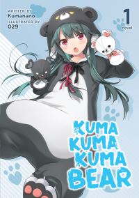 Book Cover for Kuma Kuma Kuma Bear. Vol. 1 by Kumanano