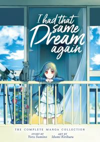 Book Cover for I Had That Same Dream Again by Yoru Sumino