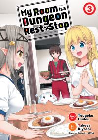 Book Cover for My Room Is a Dungeon Rest Stop. Vol. 3 by Tougoku Hudou