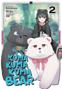 Book Cover for Kuma Kuma Kuma Bear. Vol. 2 by Kumanano