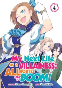 Book Cover for My Next Life as a Villainess 4 by Satoru Yamaguchi