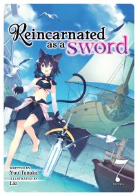 Book Cover for Reincarnated as a Sword. Vol. 7 by Yuu Tanaka