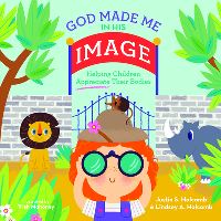Book Cover for God Made Me in His Image by Justin S Holcomb, Lindsey A Holcomb