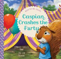 Book Cover for Caspian Crashes the Party by Edward T Welch