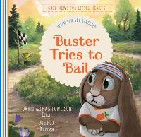 Book Cover for Buster Tries to Bail by Jocelyn Flenders