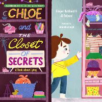 Book Cover for Chloe and the Closet of Secrets by Ginger Hubbard, Al Roland