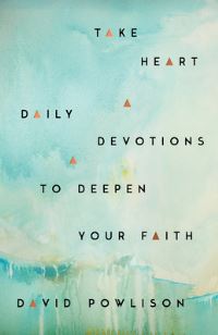 Book Cover for Take Heart by David Powlison