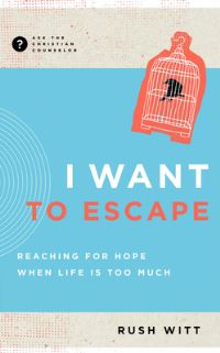Book Cover for I Want to Escape by Rush Witt