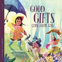 Book Cover for Good Gifts Come from God by Sally Michael