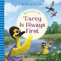 Book Cover for Darcy Is Always First by Lauren Whitman, Joe Hox