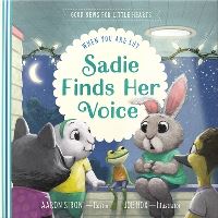 Book Cover for Sadie Finds Her Voice by Aaron Sironi