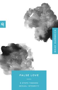 Book Cover for False Love by Brad Hambrick