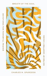 Book Cover for Breath of the Soul by C H Spurgeon