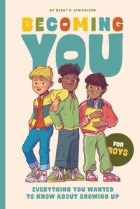 Book Cover for Becoming You for Boys by Darby A Strickland