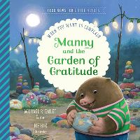 Book Cover for Manny and the Garden of Gratitude by Michael R Emlet, Joe Hox