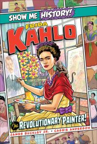 Book Cover for Frida Kahlo by James Buckley, Swell Type