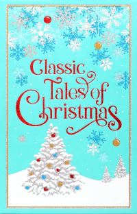 Book Cover for Classic Tales of Christmas by Ken Mondschein