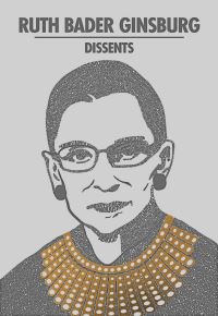 Book Cover for Ruth Bader Ginsburg Dissents by Ruth Bader Ginsburg
