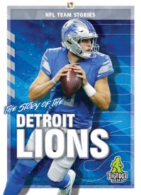 Book Cover for The Story of the Detroit Lions by Craig Ellenport