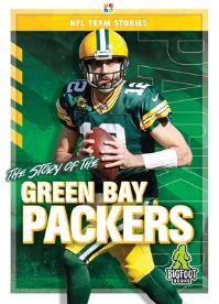 Book Cover for The Story of the Green Bay Packers by Craig Ellenport