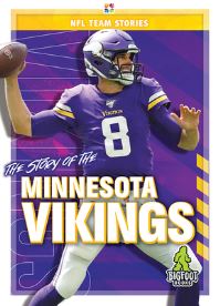 Book Cover for The Story of the Minnesota Vikings by Craig Ellenport