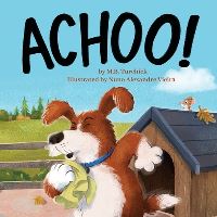 Book Cover for Achoo! by M B Turchick