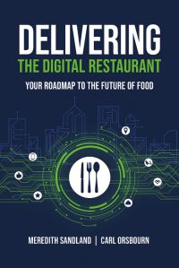 Book Cover for Delivering the Digital Restaurant by Carl Orsbourn, Meredith Sandland