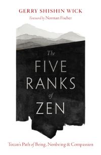 Book Cover for The Five Ranks of Zen by Gerry Shishin Wick