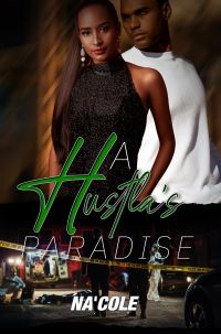 Book Cover for A Hustla's Paradise by Nacole