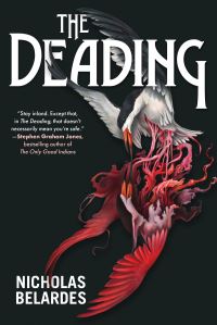Book Cover for The Deading by Nicholas Belardes