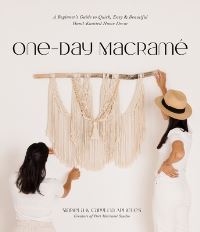 Book Cover for One-Day Macramé by Mariela Artigues, Carolina Artigues