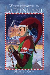 Book Cover for Wigglesworth in Lutinland by Mary McCown