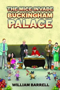 Book Cover for The Mice Invade Buckingham Palace by William Barrell