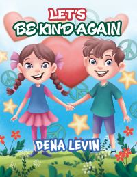 Book Cover for Let's Be Kind Again by Dena Levin
