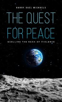Book Cover for The Quest for Peace by Harry Gael Michaels