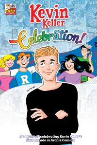 Book Cover for Kevin Keller Celebration! by Inc Archie Comic Publications