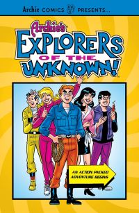 Book Cover for Archie's Explorers of the Unknown by Rich Margopoulos
