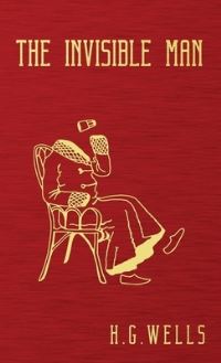 Book Cover for The Invisible Man by H G Wells
