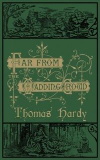Book Cover for Far From the Madding Crowd by Thomas Hardy
