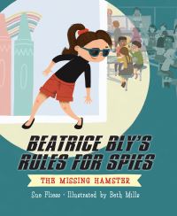 Book Cover for Beatrice Bly's Rules for Spies 1 by Sue Fliess