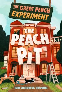 Book Cover for The Peach Pit by Erin Soderberg Downing