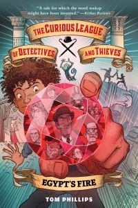 Book Cover for The Curious League of Detectives and Thieves 1 by Tom Phillips