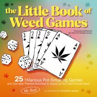 Book Cover for The Little Book of Weed Games by Mr Bud